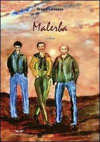 Malerba - Orazio Carnazzo - copertina