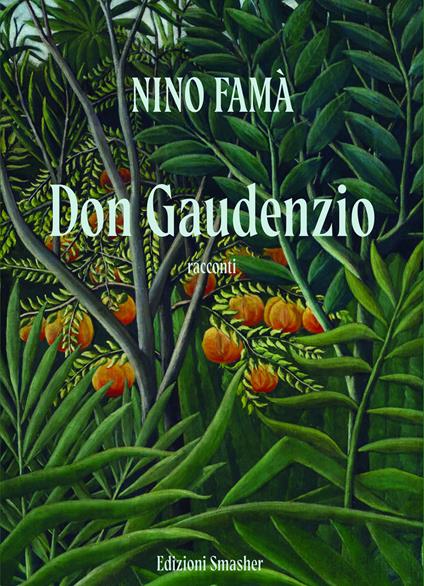 Don Gaudenzio - Nino Famà - copertina