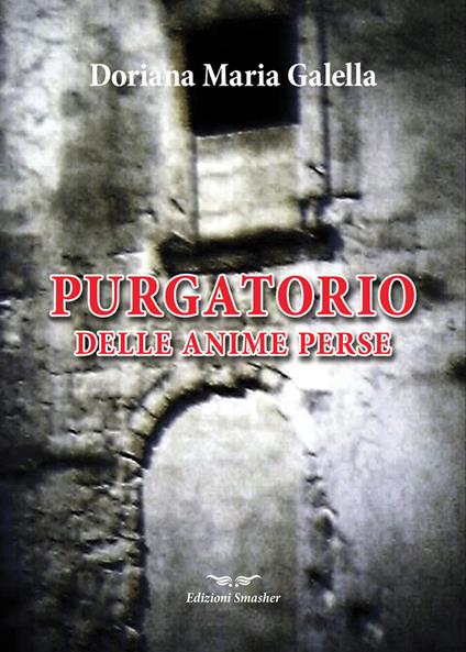 Purgatorio delle anime perse - Maria Galella - copertina