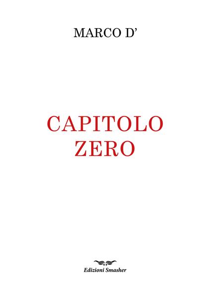 Capitolo zero - Marco D' - copertina