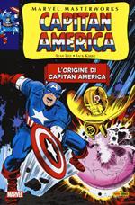 L' origine di Capitan America. Capitan America. Vol. 1