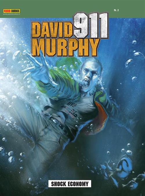 David Murphy. 911. Vol. 2 - Matteo Cremona,Roberto Recchioni - ebook