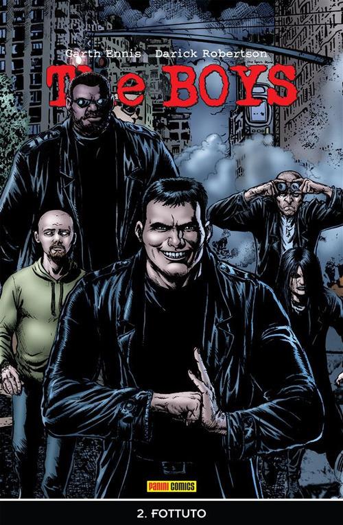 The boys. Vol. 2 - Garth Ennis,Darick Robertson,Luigi Mutti - ebook