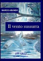 Il vento sussurra