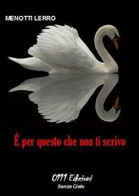È per questo che non ti scrivo - Menotti Lerro - copertina