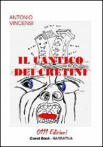 Il cantico dei cretini