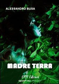 Madre terra - Alessandro Busa - copertina