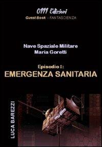 Maria Goretti. Emergenza sanitaria - Luca Barezzi - copertina