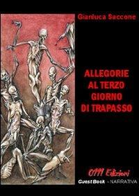 Allegorie al terzo giorno di trapasso - Gianluca Saccone - copertina
