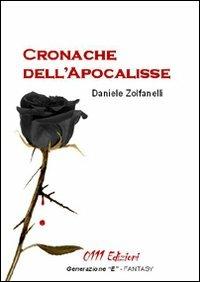Cronache dell'Apocalisse - Daniele Zolfanelli - copertina