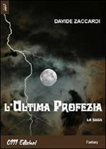 L' ultima profezia