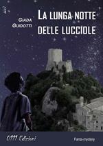 La lunga notte delle lucciole