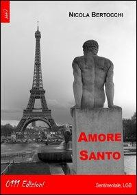 Amore santo - Nicola Bertocchi - copertina