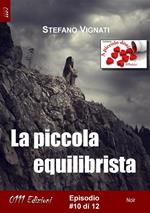 La piccola equilibrista. Vol. 10