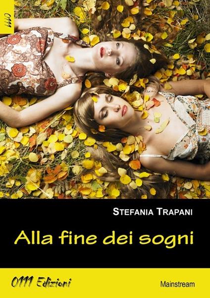 Alla fine dei sogni - Stefania Trapani - copertina