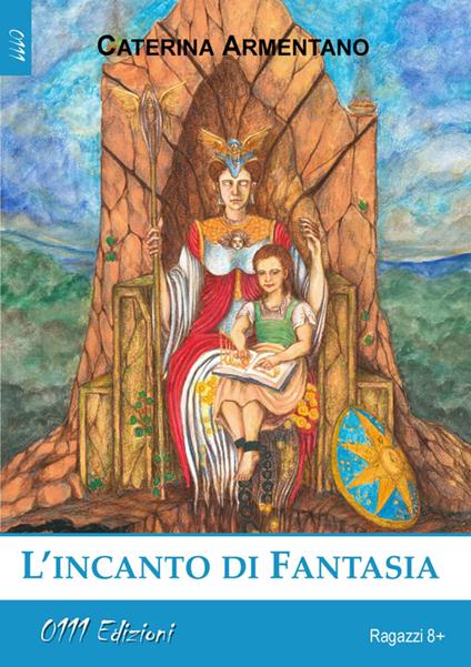 L'incanto di Fantasia - Caterina Armentano - copertina