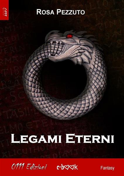 Legami eterni - Rosa Pezzuto - ebook