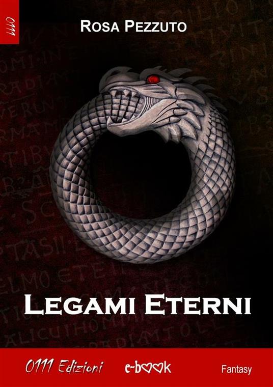 Legami eterni - Rosa Pezzuto - ebook