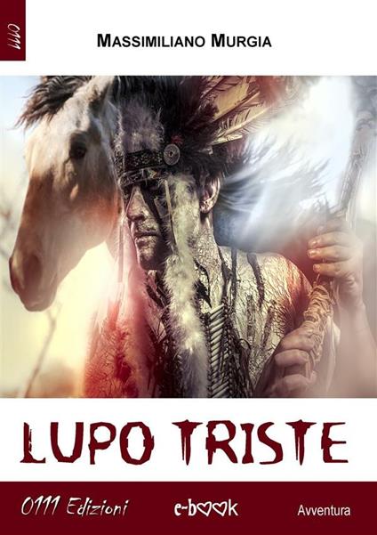 Lupo triste - Massimiliano Murgia - ebook