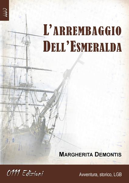 L'arrembaggio dell'Esmeralda - Margherita Demontis - copertina