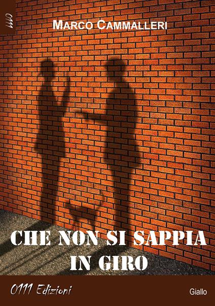 Che non si sappia in giro - Marco Cammalleri - copertina