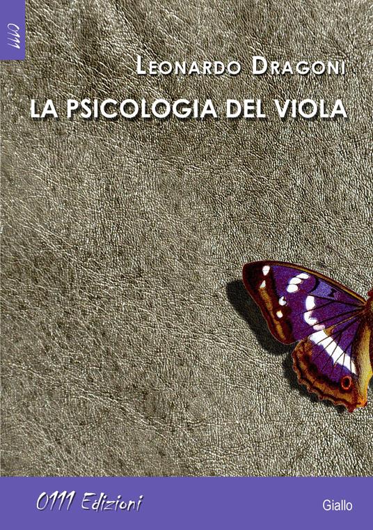 La psicologia del viola - Leonardo Dragoni - copertina