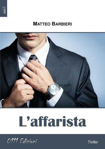 L'affarista - Matteo Barbieri - copertina