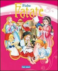 Fiabe fatale. Ediz. illustrata - copertina