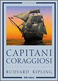 Capitani coraggiosi - Rudyard Kipling - copertina