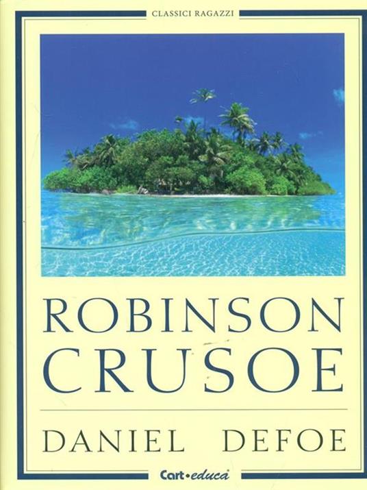Robinson Crusoe - Daniel Defoe - 3