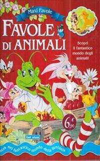 Favole degli animali. Ediz. illustrata