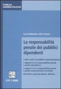 La responsabilità penale dei pubblici dipendenti - Vito Tenore - copertina