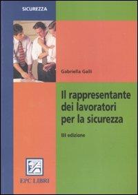 Il rappresentante dei lavoratori per la sicurezza - Gabriella Galli - copertina