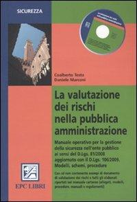 La valutazione dei rischi nella pubblica amministrazione - Daniele Marconi,Coalberto Testa - copertina