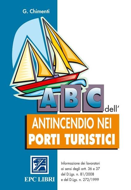 ABC della sicurezza nelle operazioni portuali - Stefano Bianco - copertina