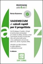 Vademecum di calcoli rapidi per il progettista. Con CD-ROM