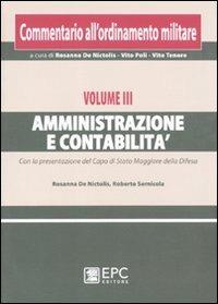 Commentario all'ordinamento militare. Vol. 3: Amministrazione e contabilità. - copertina