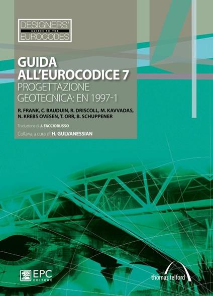 Guida all'Eurocodice 7. Progettazione geotecnica: EN 1997-1 - copertina