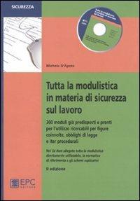 Tutta la modulistica in materia di sicurezza sul lavoro - Michele D'Apote - copertina