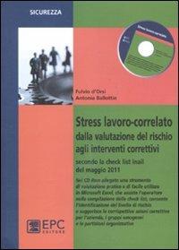 Stress lavoro-correlato. Dalla valutazione del rischio agli interventi correttivi - Antonia Ballottin,Fulvio D'Orsi - copertina