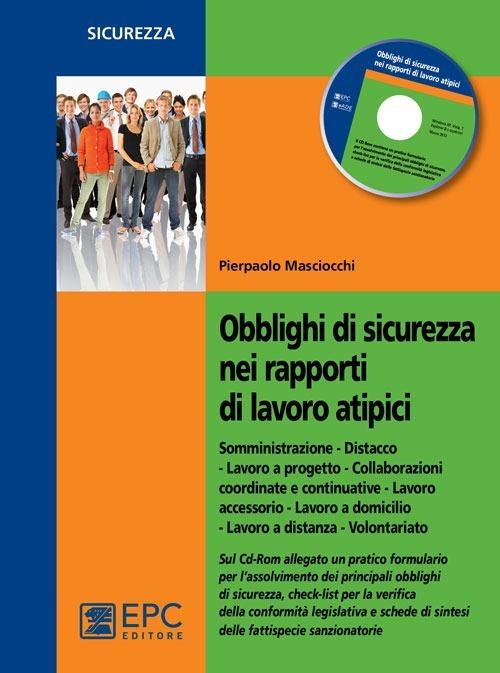 Obblighi di sicurezza nei rapporti di lavoro atipici - Pierpaolo Masciocchi - copertina