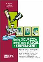 Abc della sicurezza contro l'abuso di alcol e stupefacenti