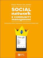 Social network e community management. Community online: l'interazione utenti-brand in tempo reale