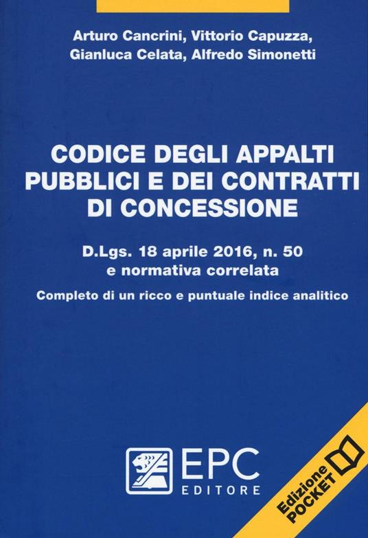 Codice degli appalti pubblici e dei contratti di concessione. Ediz. pocket - copertina