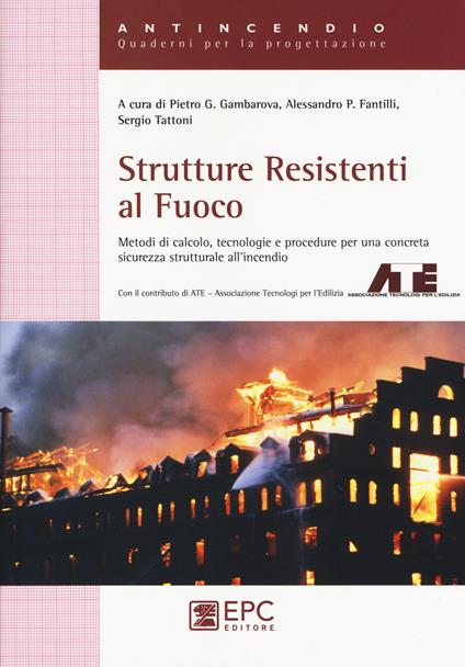 Strutture resistenti al fuoco. Nuova ediz. - copertina