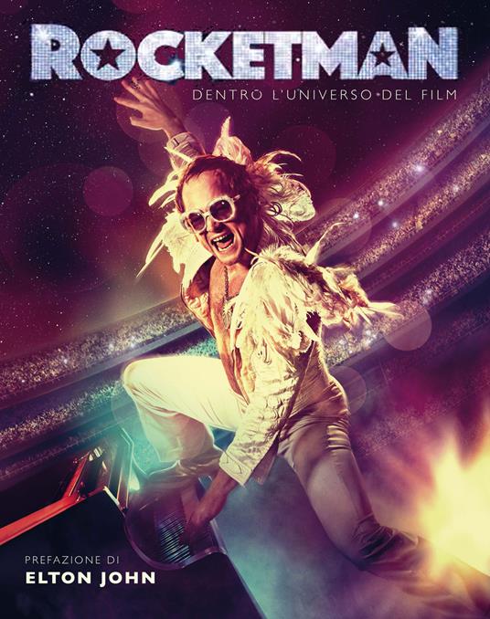 Rocketman. Dentro l'universo del film. Ediz. a colori - Malcolm Croft - copertina