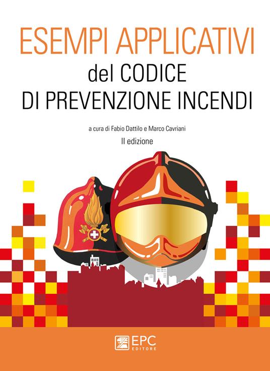 Esempi applicativi del codice di prevenzione incendi - 2