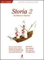 Storia. Vol. 2: Dal Medioevo a Napoleone.