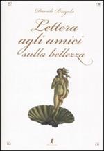 Lettera agli amici sulla bellezza