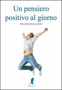 Un pensiero positivo al giorno - Stefano Massarini - copertina